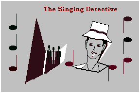 Sleuths | The Singing Detective