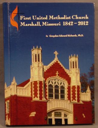 First United Methodist Church History, Take 1
